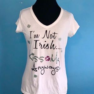 5/$25Im not Irish white tee for St. Patty Day XL